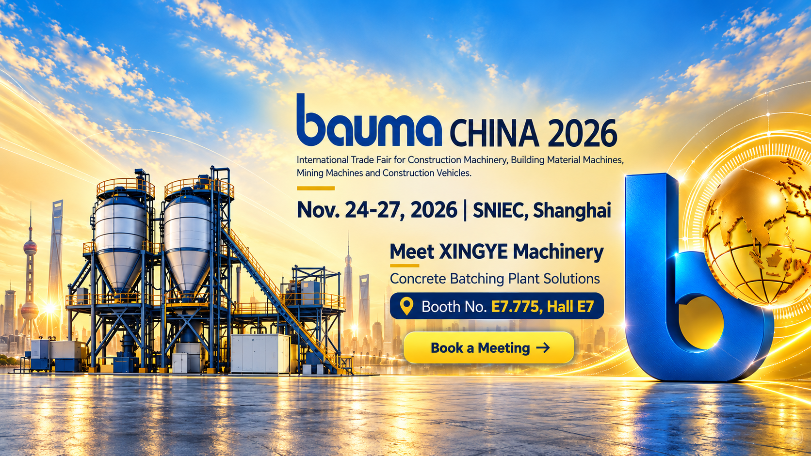 XINGYE Machinery at bauma CHINA 2026, Booth E7.775 Hall E7